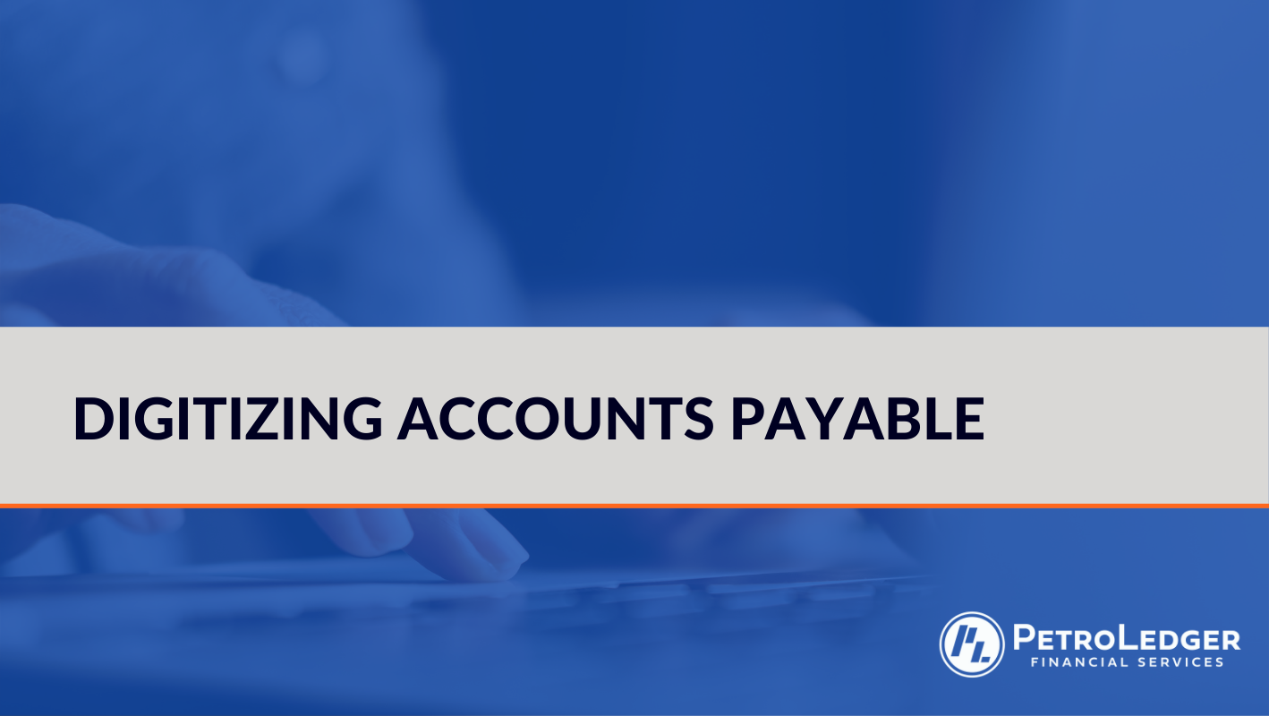 Digitizing Accounts Payable