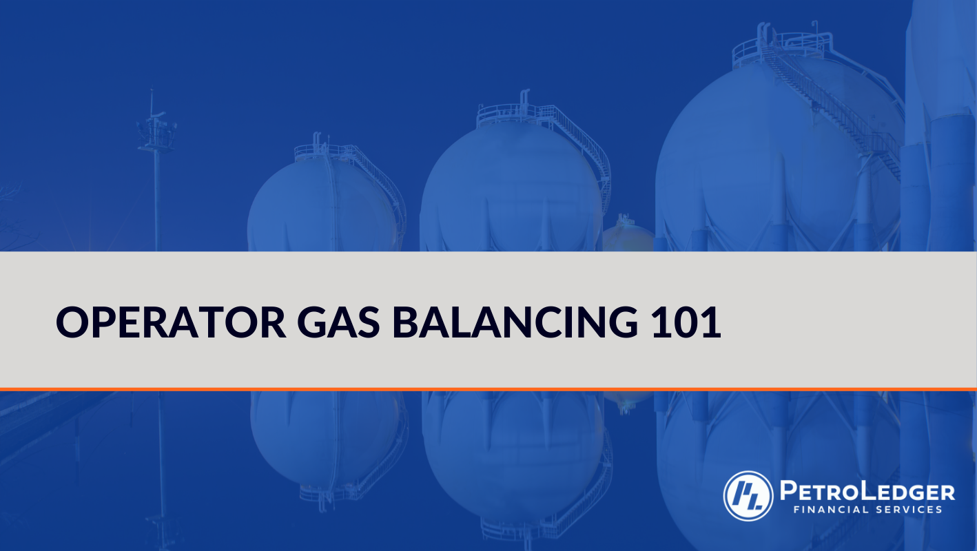 Operator Gas Balancing 101